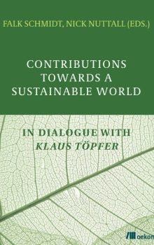 Contributions Towards a Sustainable World